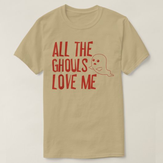 Alle Ghouls houden van me T-Shirt 143 (Design voorkant)