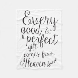 Alle goede dingen komen van de hemel boven fleece deken
