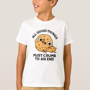 Alle goede dingen zijn kronkelend voor een eind gr t-shirt
