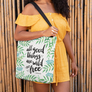Alle goede dingen zijn vrij en vrij tote bag