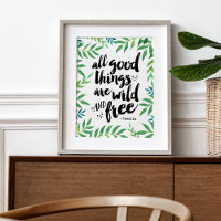 Alle goede dingen zijn wild en vrij | Kunstprint