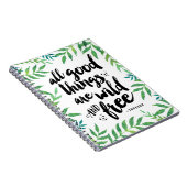 Alle goede dingen zijn Wilde en Vrije Citaat Notitieboek (Rechterzijde)