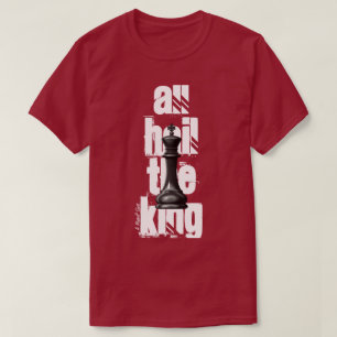 Alle hagel naar de koning t-shirt