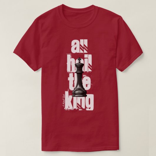 Alle hagel naar de koning t-shirt (Design voorkant)
