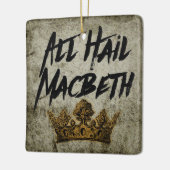 Alle Hail Macbeth Keramisch Ornament (Links)