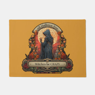 Alle Hallow's Eve Witches Be Crazy Quote Halloween Deurmat