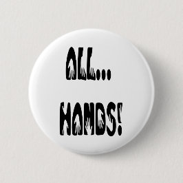 Alle...handen Ronde Button 5,7 Cm