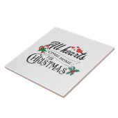 Alle harten komen thuis voor kerstmis tegeltje (Zijkant)