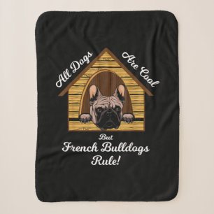 Alle honden Art Cool Maar Franse Bulldogs Regel Sherpa Deken