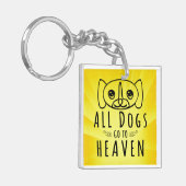 Alle honden gaan naar de hemel sleutelhanger (Voorkant Links)