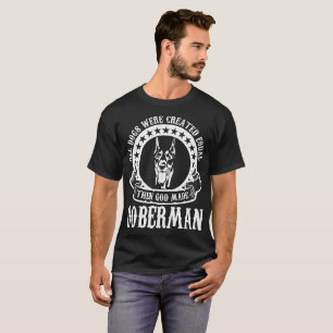 Alle honden werden Creëer in de T - shirts van Ge