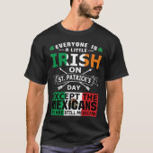 Alle Ierse Mexicanen St Patrick Day T-Shirt (Voorkant)