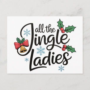 Alle Jingle Dames Hulst Kerstmis Kerstmis Feestdagenkaart
