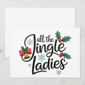 Alle Jingle Dames Hulst Kerstmis Kerstmis Kaart (Voorkant / Achterkant)