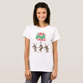 Alle Jingle Dames Reindeer Funny Kerstmis T-S T-shirt (Voorkant volledig)