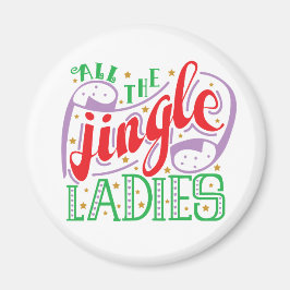 Alle kerst van de Jingle-dames | Magneet