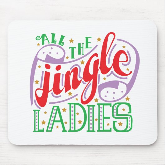 Alle kerst van de Jingle-dames | Mousepad Muismat (Voorkant)