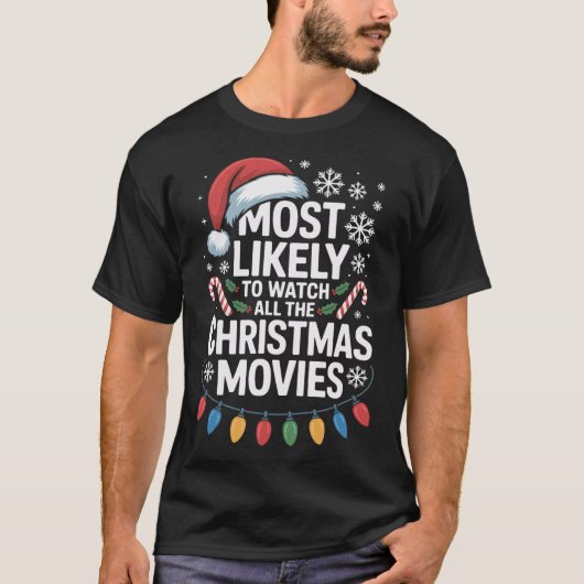 Alle kerstfilms die Holi het meest waarschijnlijk T-shirt (Voorkant)