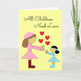 Alle kinderen hebben liefde nodig: lichtgeel blanc kaart