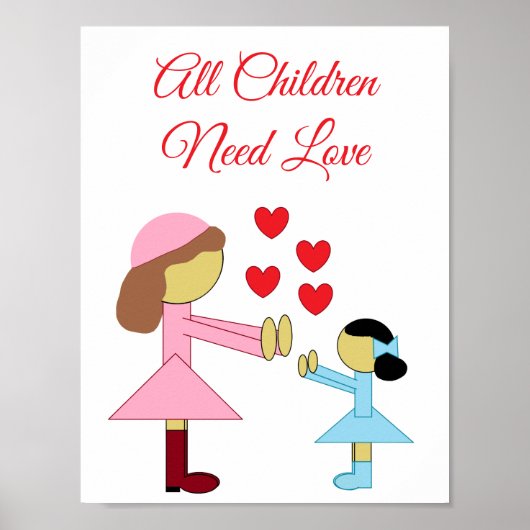 Alle kinderen hebben liefde nodig: Wit Poster (Voorkant)