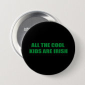 ALLE KINDEREN ZIJN IRISH RONDE BUTTON 7,6 CM (Voorkant /achterkant)