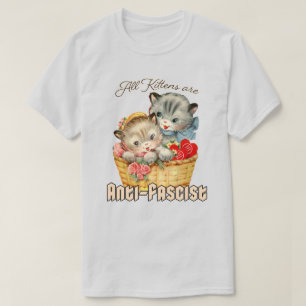 Alle Kittens zijn antifascistisch T-shirt
