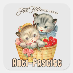 Alle Kittens zijn antifascistisch Vierkante Sticker