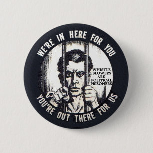 Alle klokkenluiders zijn politieke gevangenen ronde button 5,7 cm