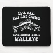 Alle leuke spelletjes tot Verlies Walleye Funny Vi Muismat (Voorkant)