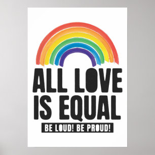 Alle liefde is gelijke prijs voor lesbische, homos poster