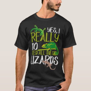 Alle Lizards Reptile Leopard Gecko Chameleon nodig T-shirt