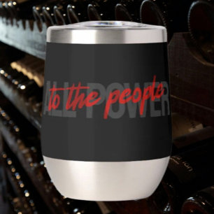 Alle macht aan de mensen Stemless Wine Tumbler
