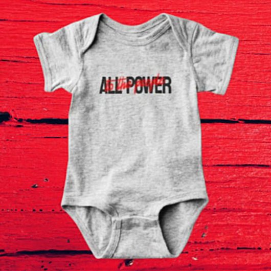 Alle macht aan het volk Baby Bodysuit