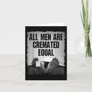Alle Mannen Worden Even Gecremeerd Goticus Dode Li Kaart