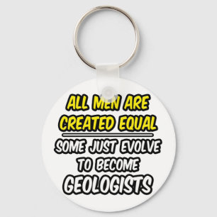 Alle Mannen zijn gelijk Creëer.. Sleutelhanger