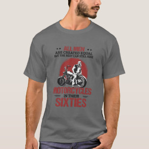 Alle Mannen zijn nog rijdende EqualLogic-motorfiet T-shirt