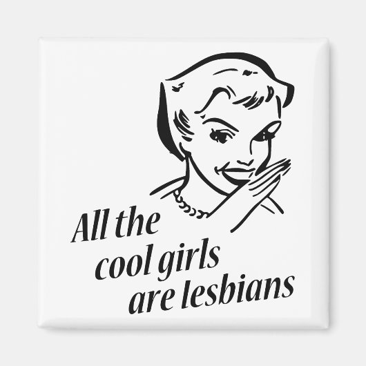 Alle meisjes zijn lesbiennes magneet (Voorkant)