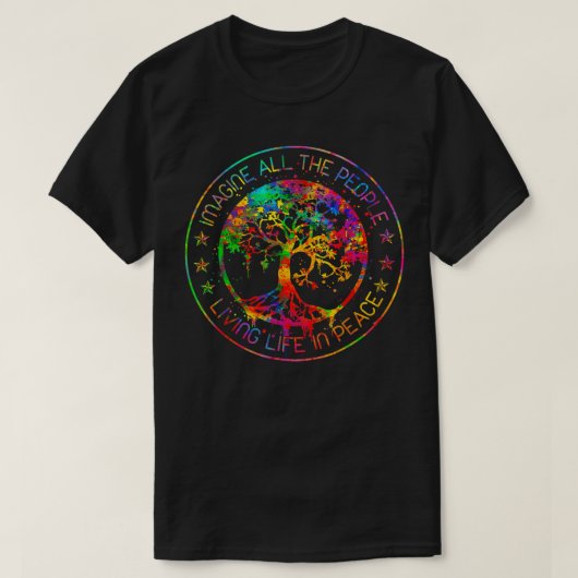 Alle mensen denken dat ze leven in vredeshippie t-shirt (Design voorkant)