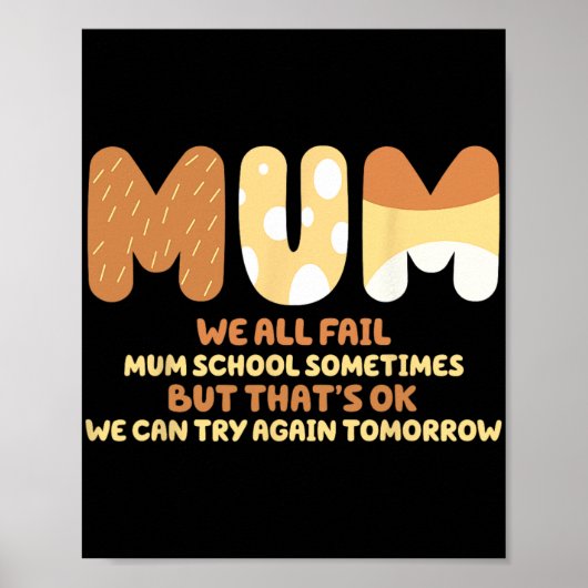 Alle mislukken Moeder School Moeder Cadeaus Moeder Poster (Voorkant)