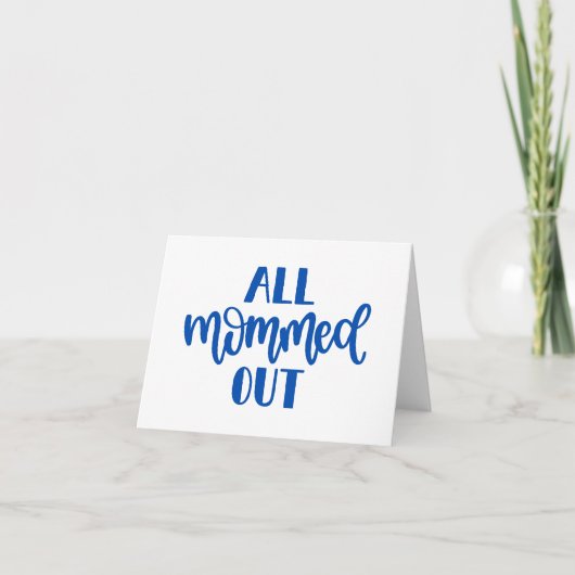Alle Moeder Uit, Blauwe Ontwerp BLANK Moeder Kaart (Voorkant)