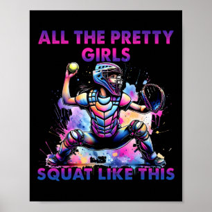 Alle mooie meisjes hurken grappig op deze manier S Poster