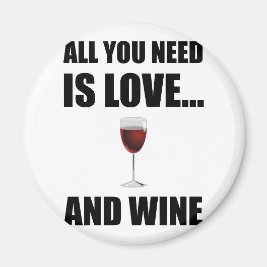 Alle Need Love Wijn Magneet (Voorkant)