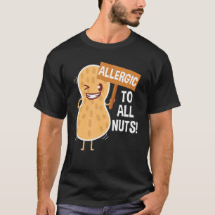 Alle Nuts Allergische pindakaas Awareness Food T-shirt