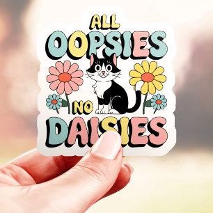 Alle Oepsjes Geen Madeliefjes Kat Vinyl Sticker