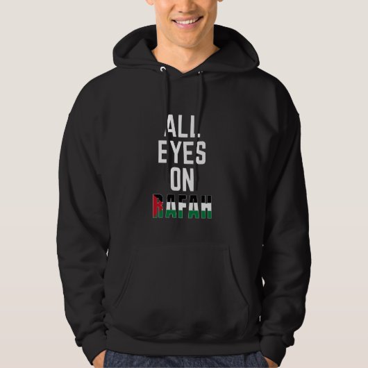 Alle ogen gericht op Rafah Palestina Hoodie (Voorkant)