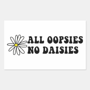 Alle Oopsies No Daisies Rechthoekige Sticker