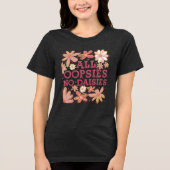 Alle Oopsies No Daisies Tri-Blend Shirt (Voorkant)