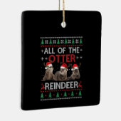 Alle Otter Reindeer Kerstmis Ugly Sweater Keramisch Ornament (Rechts)