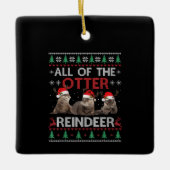 Alle Otter Reindeer Kerstmis Ugly Sweater Keramisch Ornament (Voorkant)