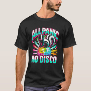 Alle paniek geen disco stinkdier grappig schreeuwe t-shirt